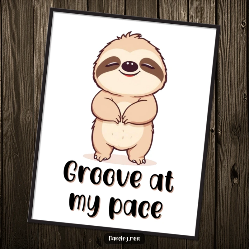 Funny Sloth digital art print of a happy sloth grooving slowly with blissful eyes closed, ready for humorous wall decor.