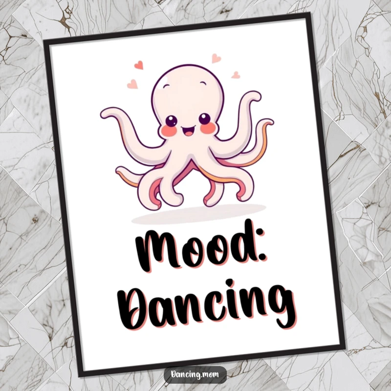 Funny Octopus dancing poster showcasing a delighted cephalopod enthusiastically wiggling its arms in a vibrant, humorous display for wall art.