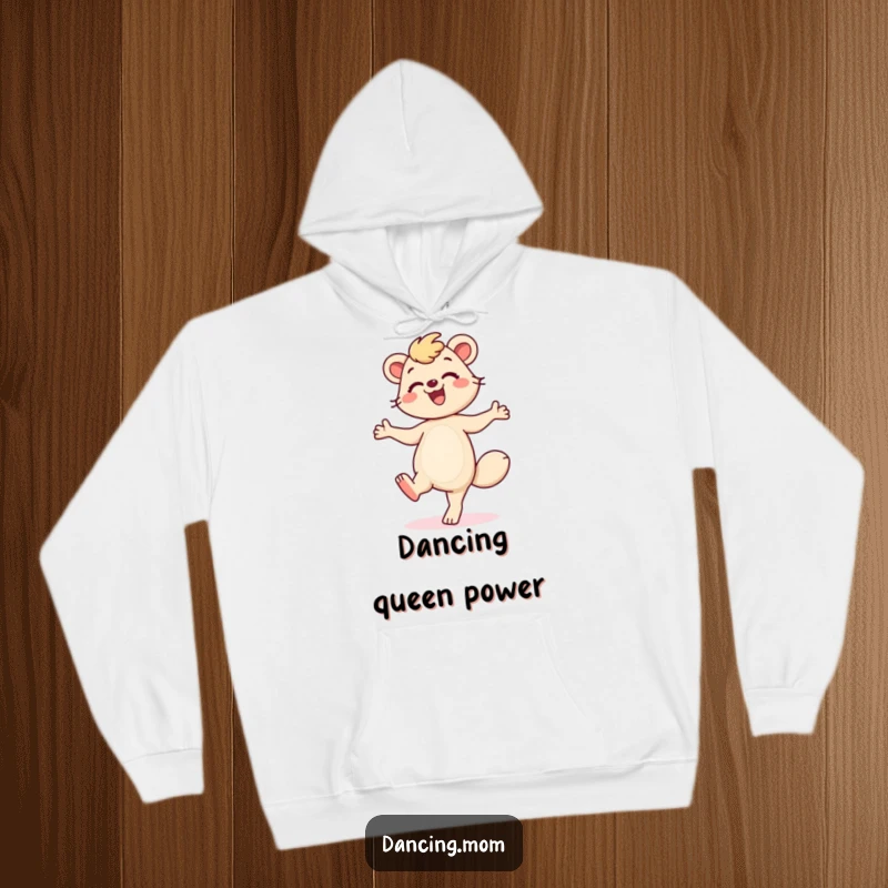 Funny Dancing Mom Hoodie: A smiling mom animal taps her feet with glee, offering cozy warmth and a dose of hilarious maternal dancing spirit.