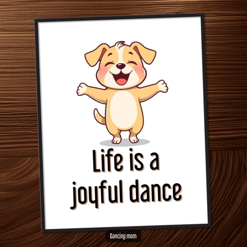 Funny Free Printable Wall Art: Dog twirls joyfully with arms outstretched, a big smile on its face.
