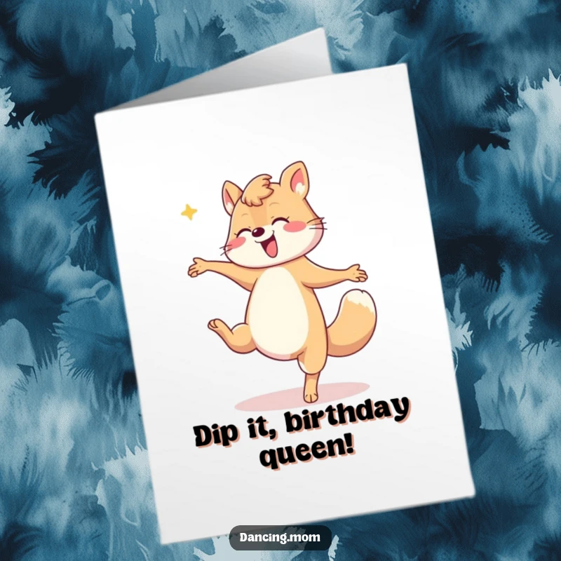 Funny Free Printable Birthday Card: Dancing mom animal performing a dramatic dip for a birthday celebration.