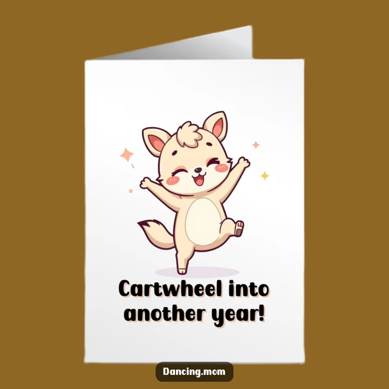 Funny Free Printable Birthday Card: Winking Cartwheel Animal - Hilarious Downloadable Greeting