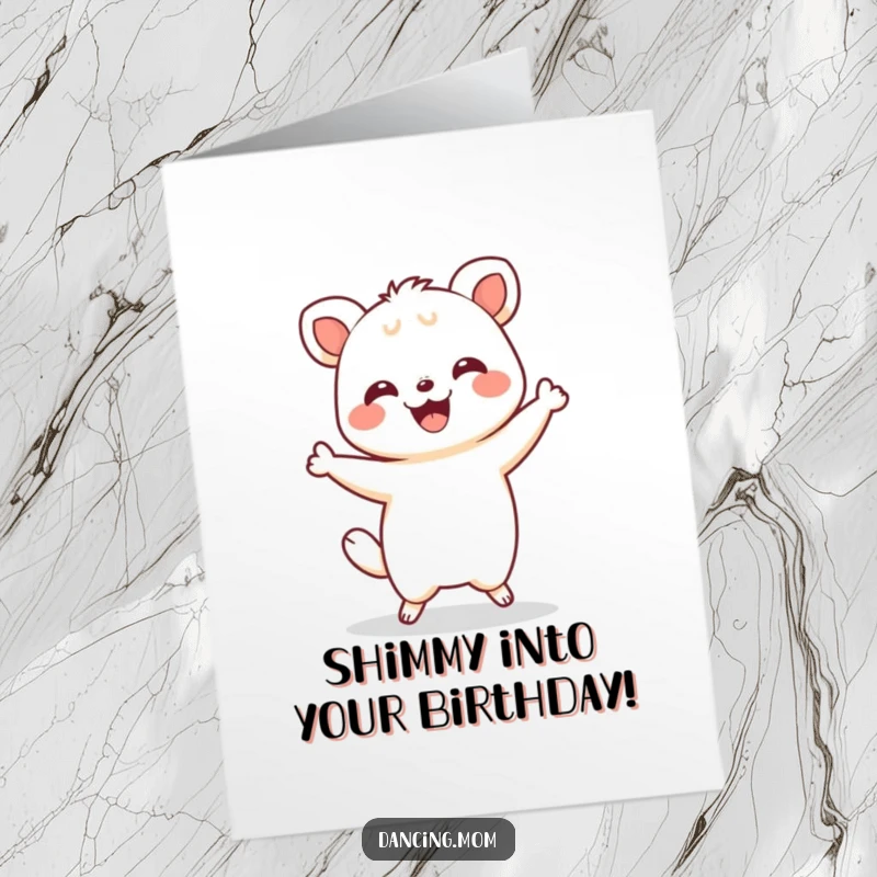 Funny Free Printable Birthday Card: Kawaii animal does a happy shimmy with a wide, delighted grin.