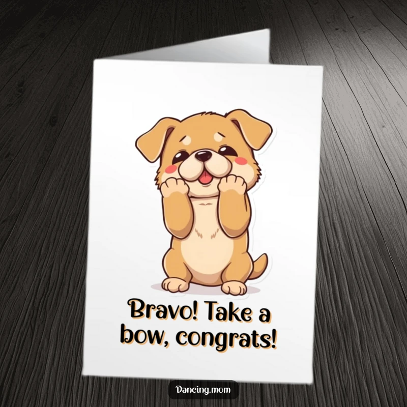 Funny Free Printable Congratulations Card with a dog taking a dramatic bow, paws elegantly flourished, ideal for a printable celebration.