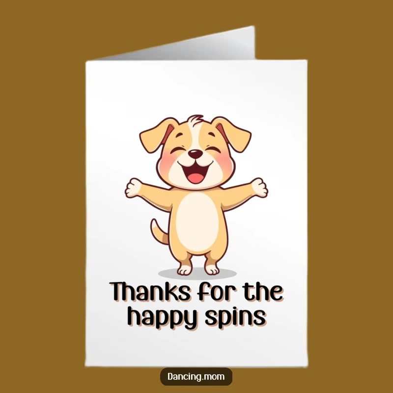 Free Printable Thank You Card: Dog's Joyful Twirl Says Thanks!