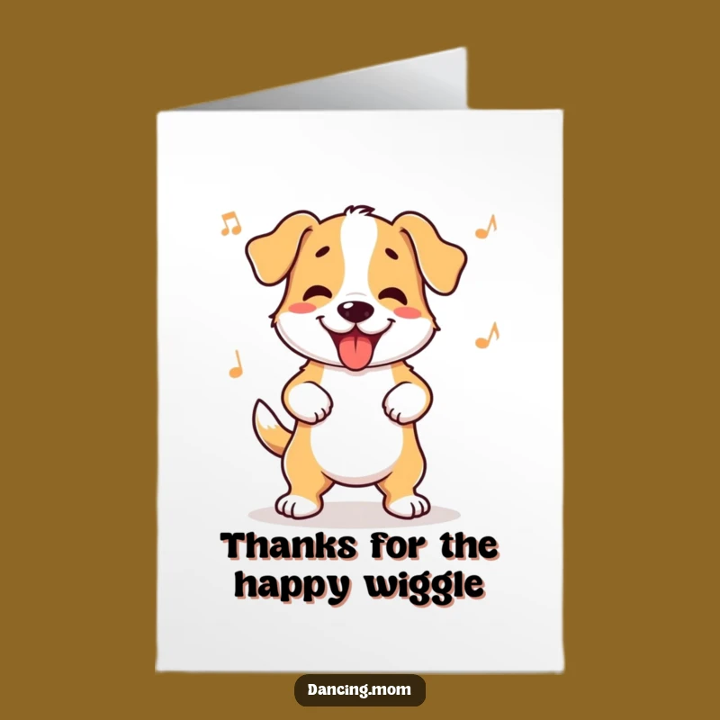 Free Printable Thank You Card: Wiggle Dog Gratitude, Funniest Downloadable Gift
