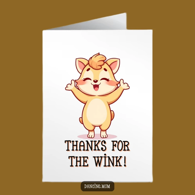 Free Printable Thank You Card: Winking Mom Animal Pose for a Playful, Funny Downloadable