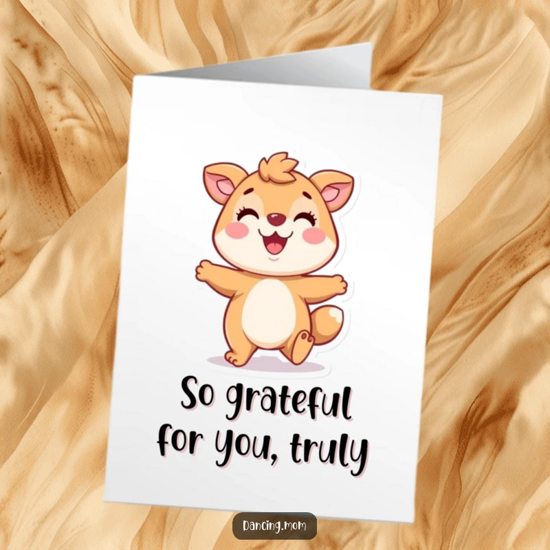 Funny Free Printable Thank You Card: Playful animal tapping feet with a wide smile, conveying happy and lighthearted gratitude.