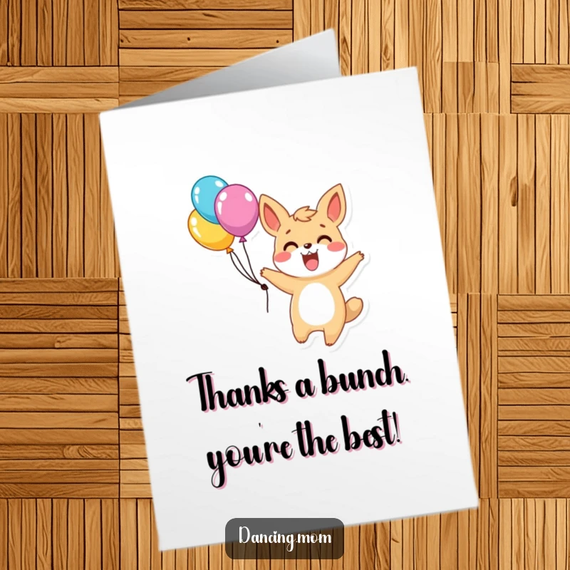Funny Free Printable Thank You Card: Excited animal twirling with balloons, a delightful and humorous way to express gratitude.