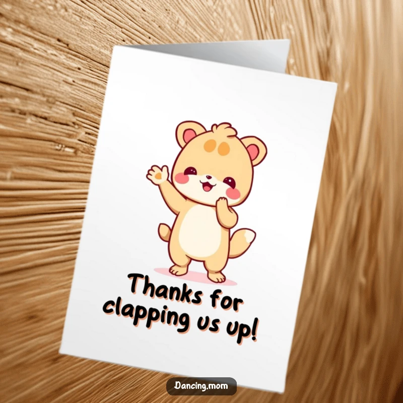 Funny Free Printable Thank You Card of an animal clapping its paws enthusiastically, conveying heartfelt thanks with gusto.