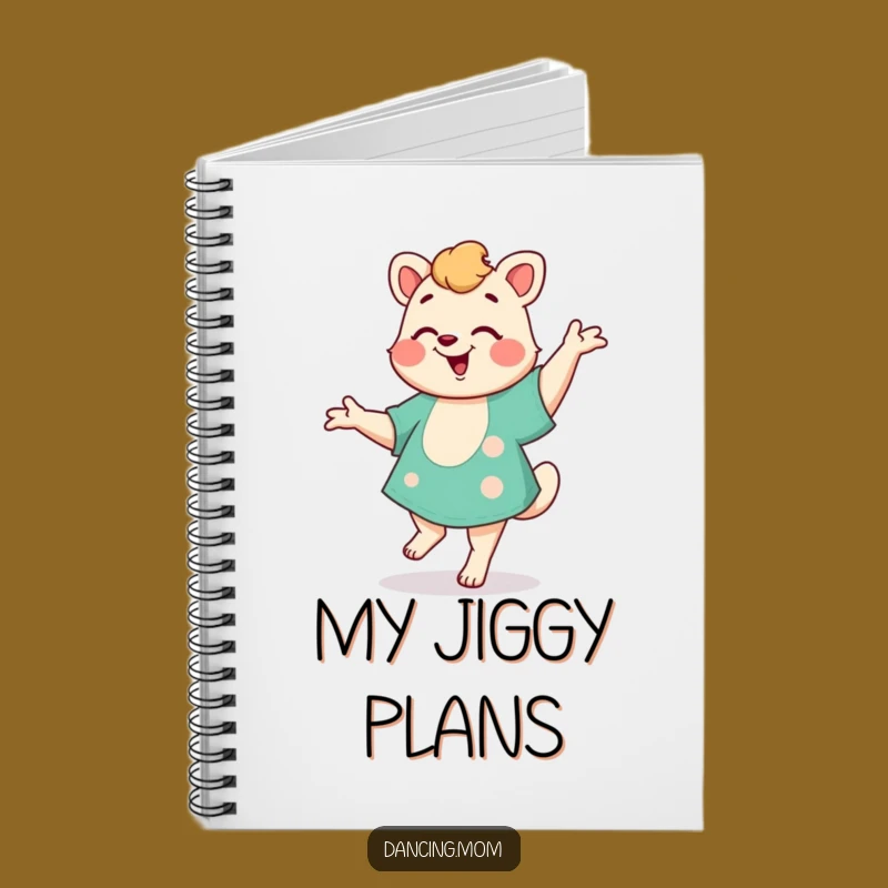 Funny Mom Jig Notebook: Jot Down Ideas with a Dancer, Great Gift for Moms
